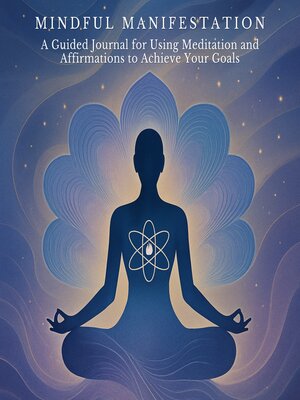 cover image of Mindful Manifestation